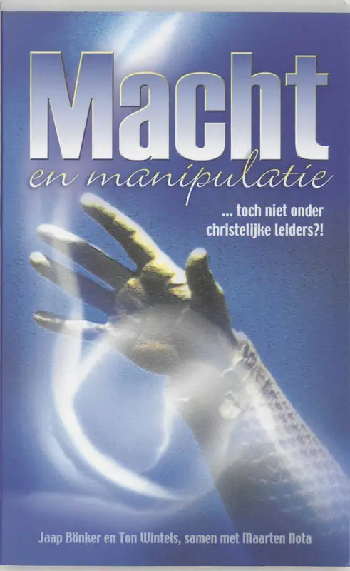 MACHT EN MANIPULATIE