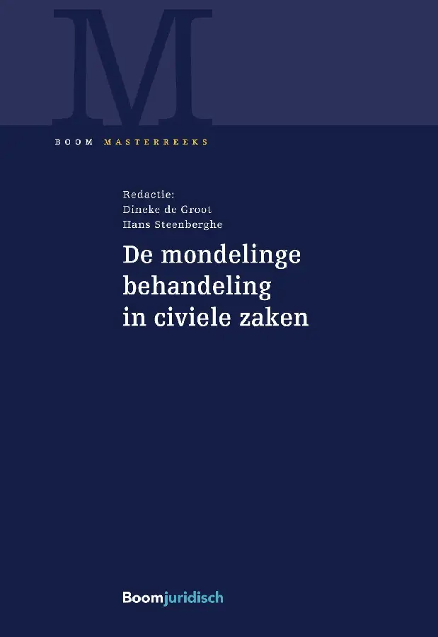 De mondelinge behandeling in civiele zaken