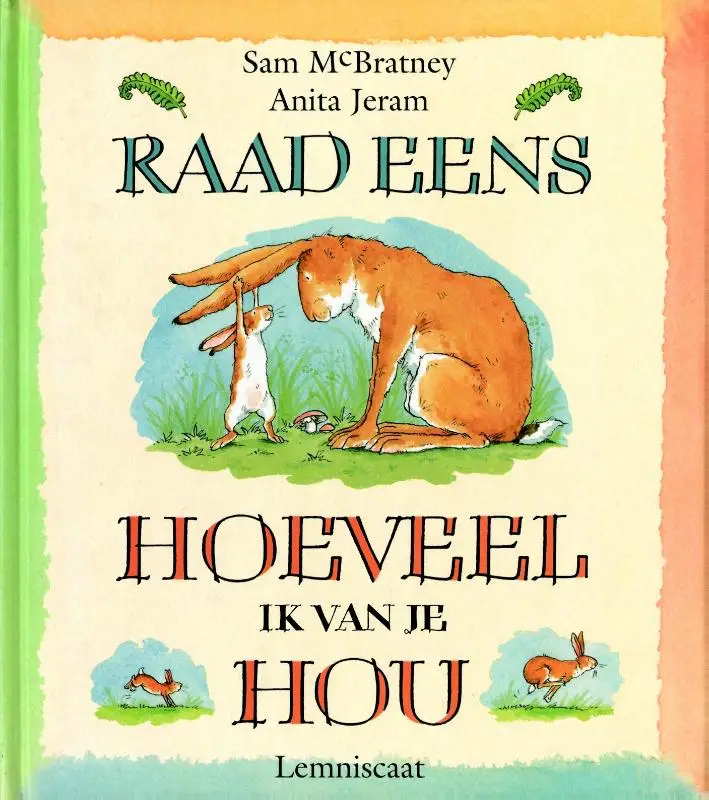 RAAD EENS HOEVEEL IK VAN JE HOU