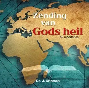 ZENDING VAN GODS HEIL