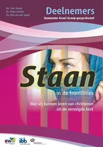 STAAN IN DE FRONTLINIES DEELNEMERS