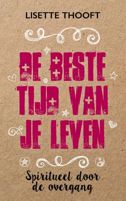 De beste tijd van je leven