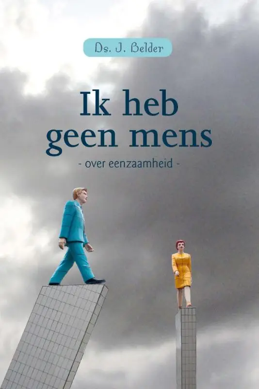 IK HEB GEEN MENS