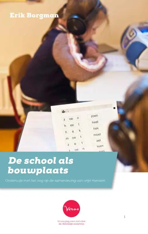 School als bouwplaats