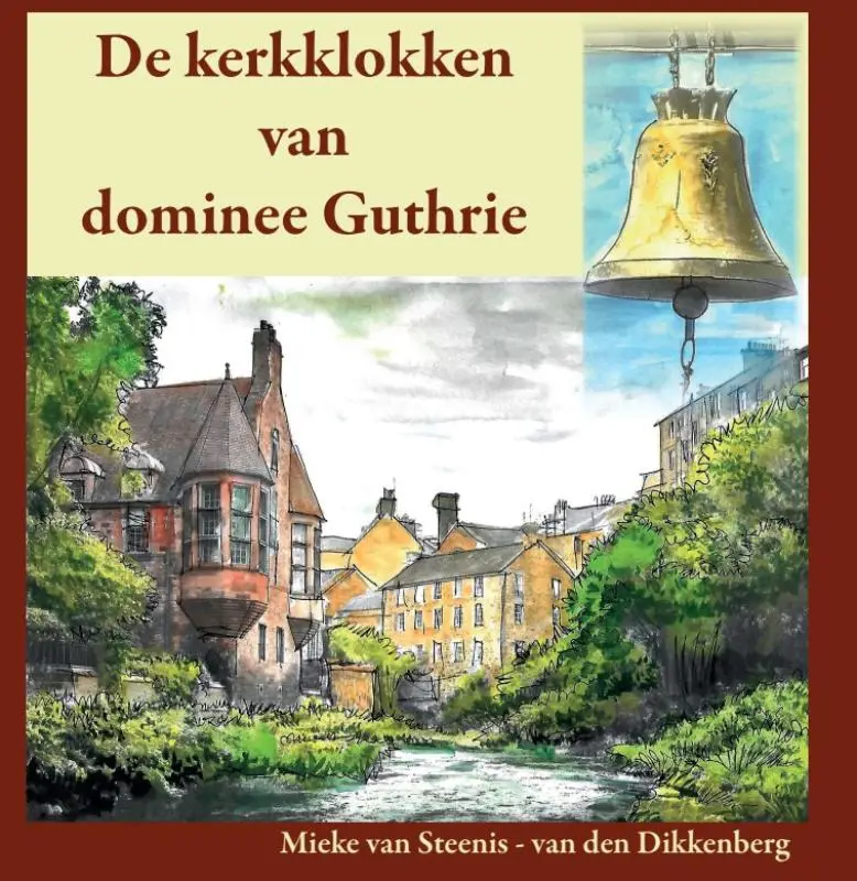 KERKKLOKKEN VAN DOMINEE GUTHRIE
