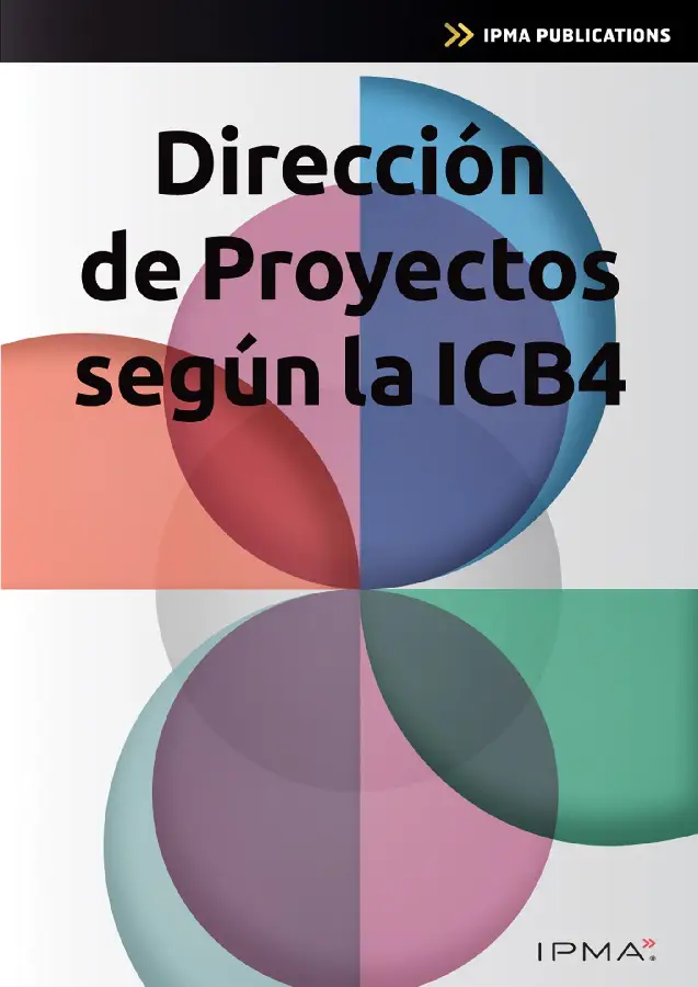 Dirección de Proyectos según la ICB4