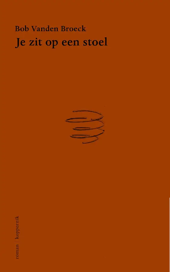 Je zit op een stoel