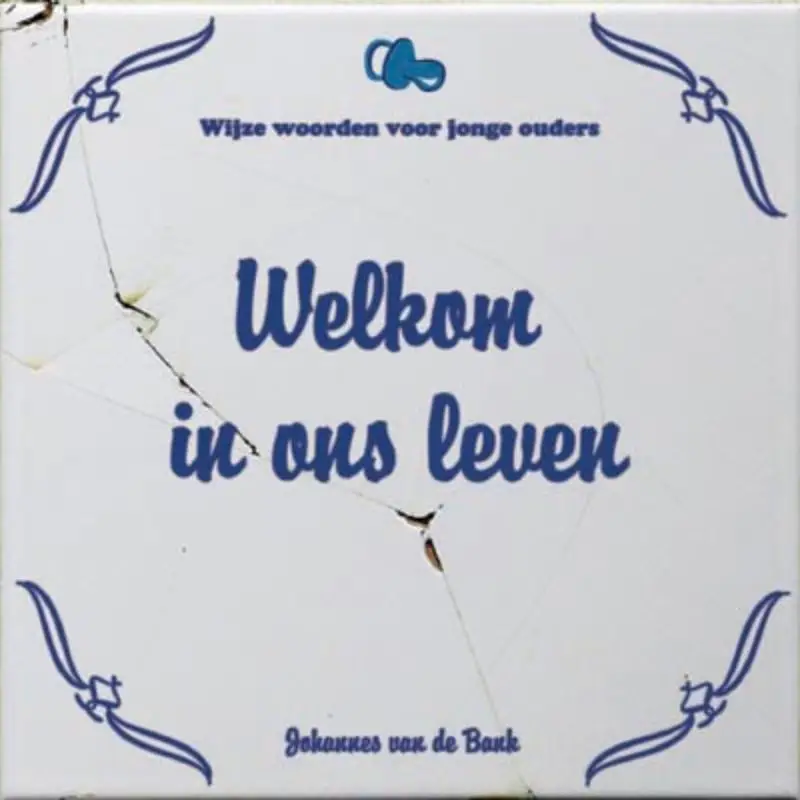 WELKOM IN ONS LEVEN