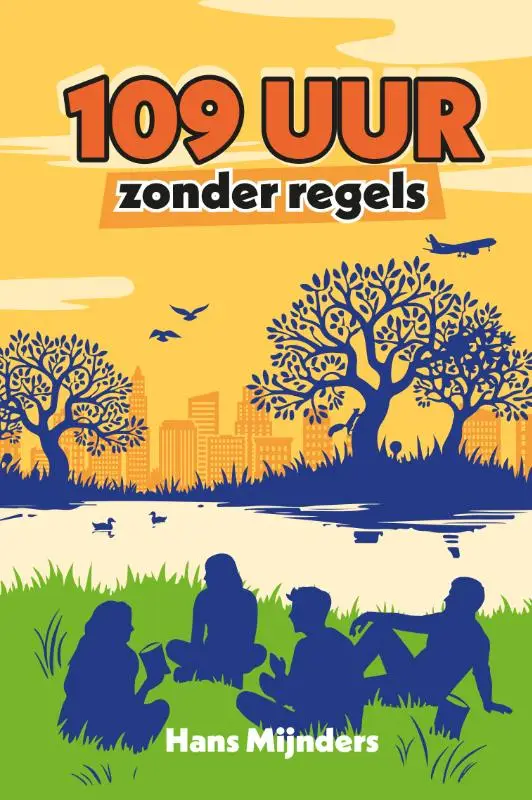 109 UUR ZONDER REGELS