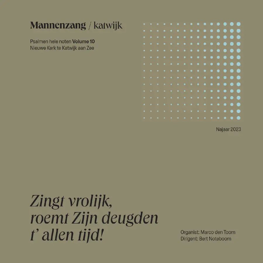 ZINGT VROLIJK, ROEMT ZIJN DEUGDEN