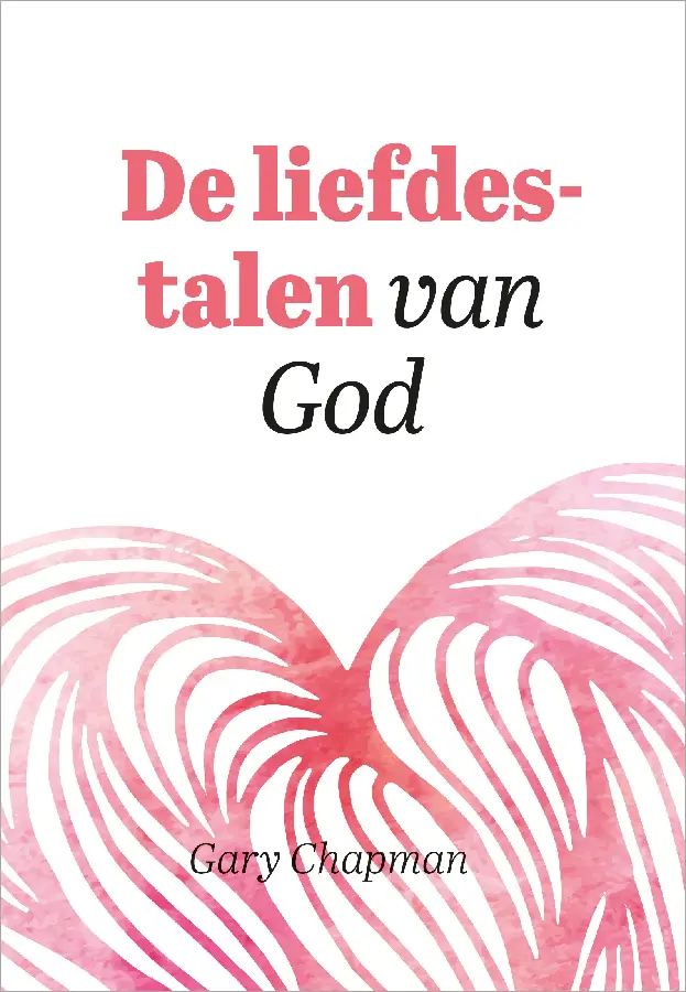 LIEFDESTALEN VAN GOD
