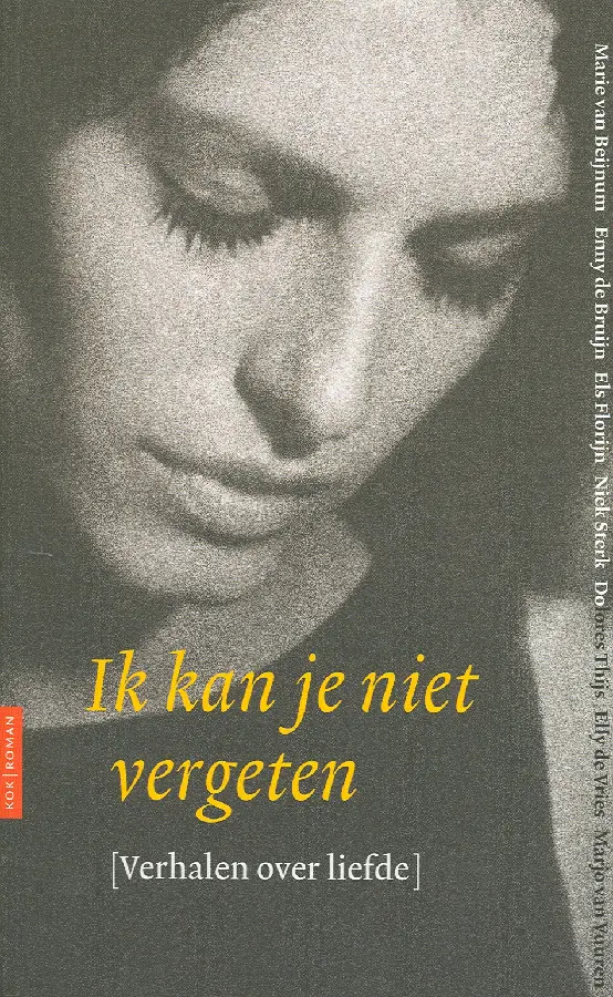 IK KAN JE NIET VERGETEN