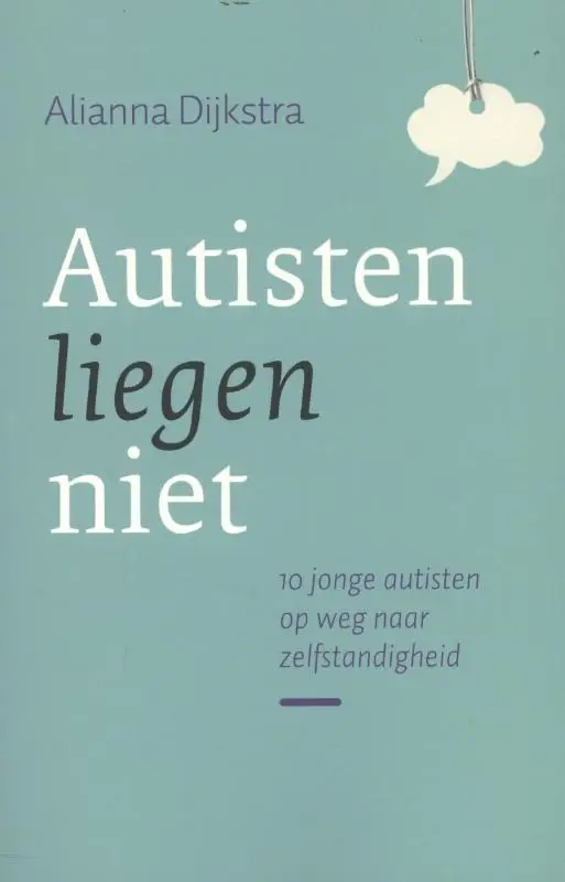 AUTISTEN LIEGEN NIET