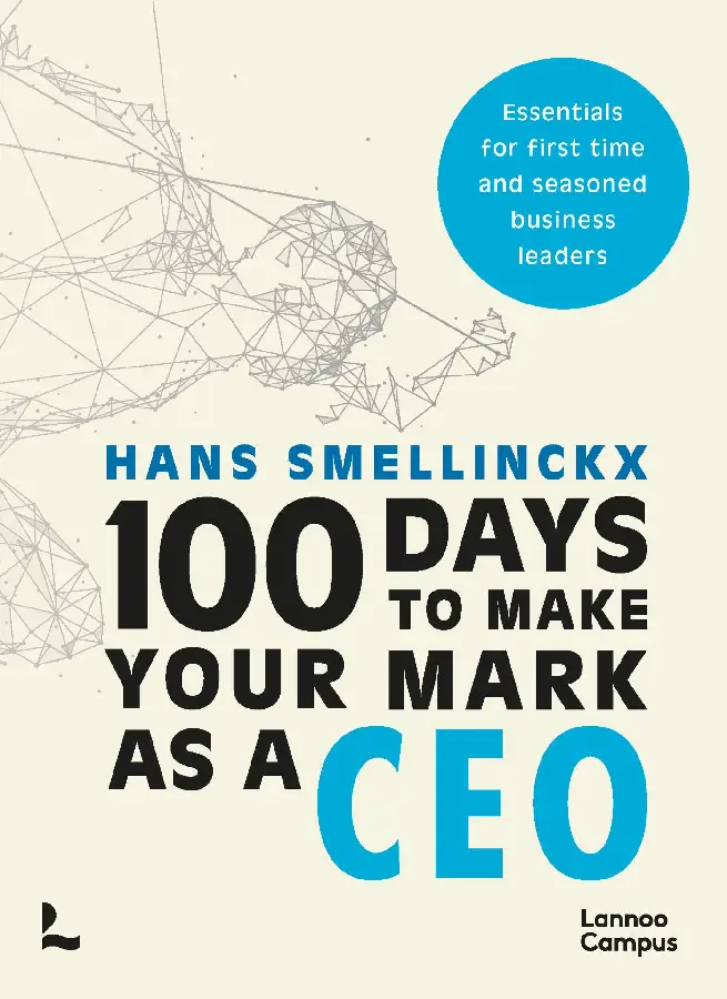 100 Days to Make Your Mark as a CEO