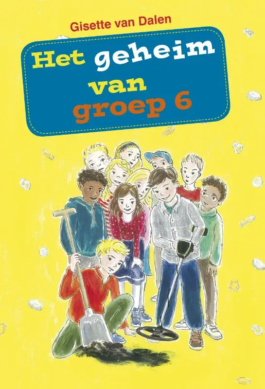 GEHEIM VAN GROEP 6