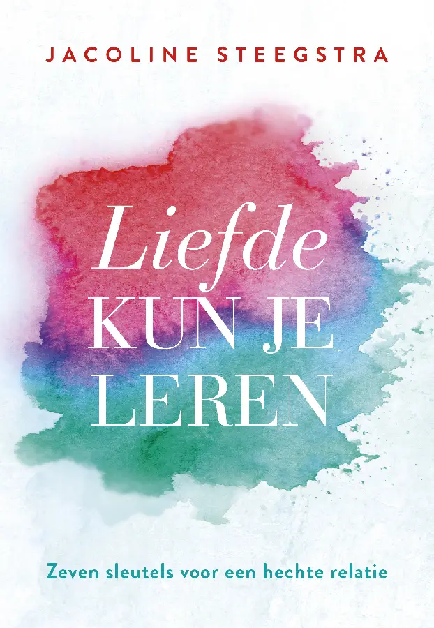 LIEFDE KUN JE LEREN
