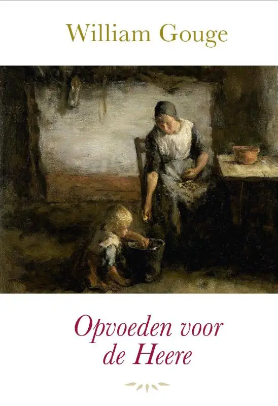 OPVOEDEN VOOR DE HEERE