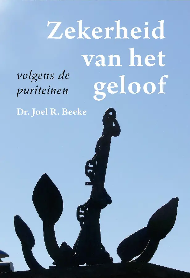 ZEKERHEID VAN HET GELOOF