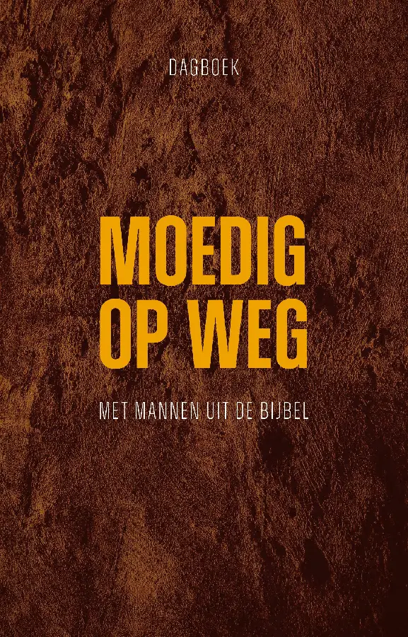 MOEDIG OP WEG