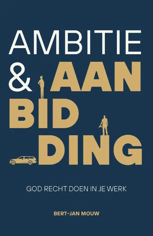 AMBITIE & AANBIDDING