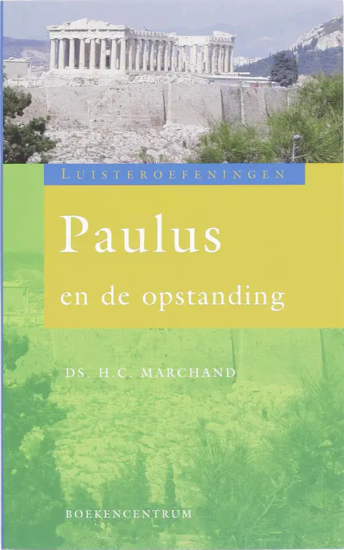 PAULUS EN DE OPSTANDING