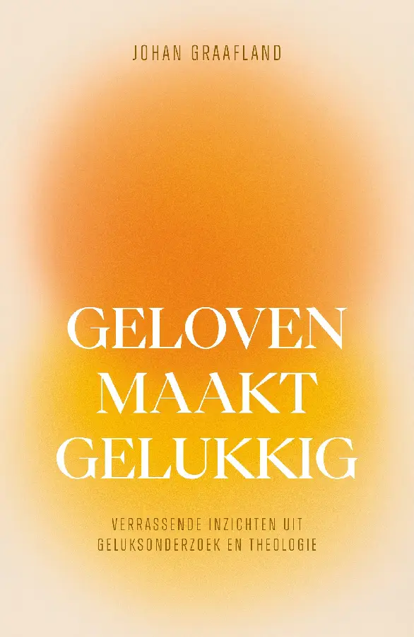 Geloven maakt gelukkig