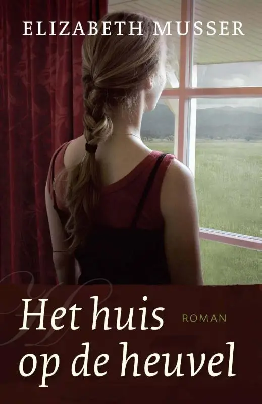 HET HUIS OP DE HEUVEL