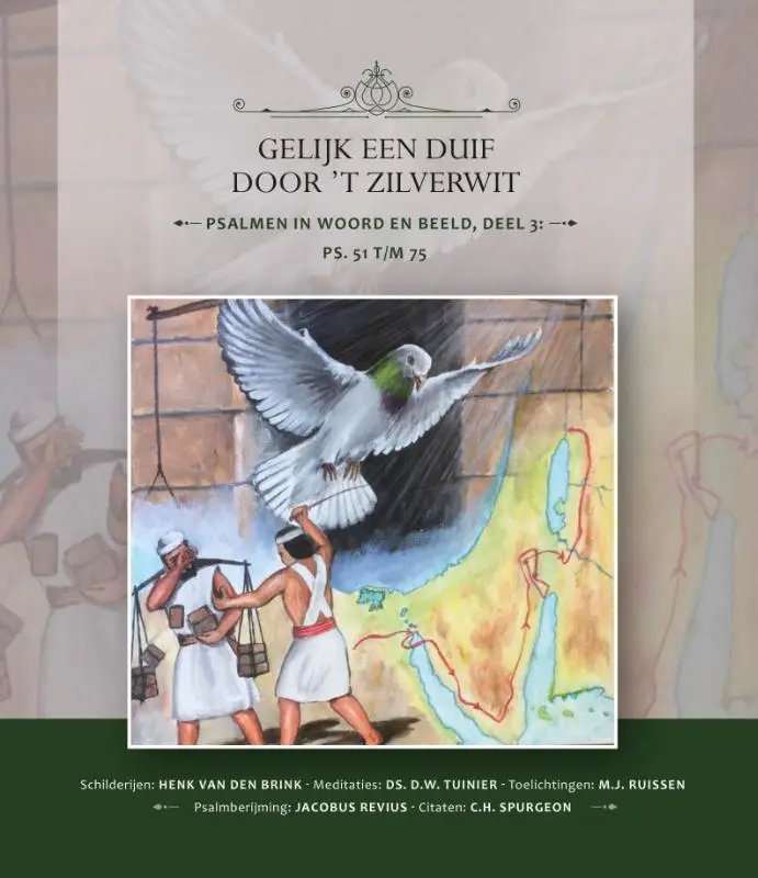 GELIJK EEN DUIF DOOR 'T ZILVERWIT