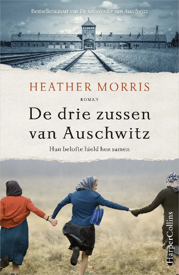 DE DRIE ZUSSEN VAN AUSCHWITZ