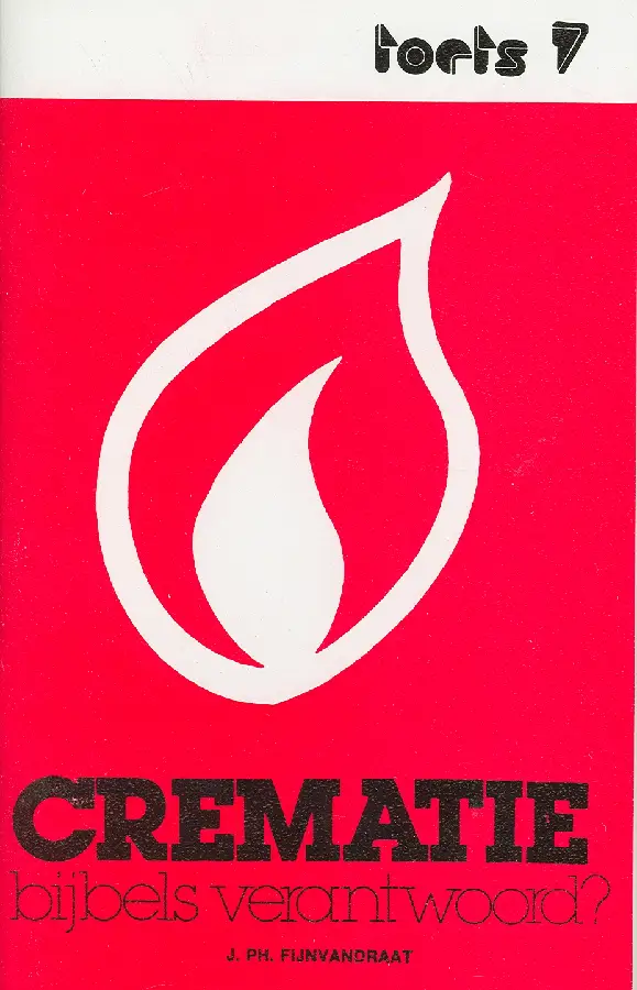 CREMATIE BYBELS VERANTWOORD