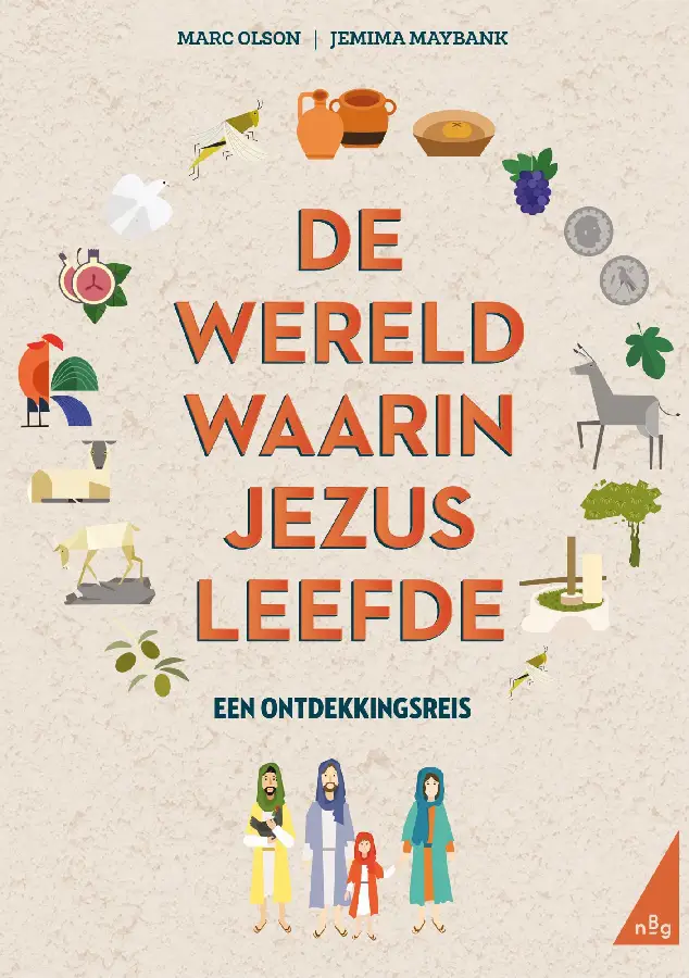 WERELD WAARIN JEZUS LEEFDE