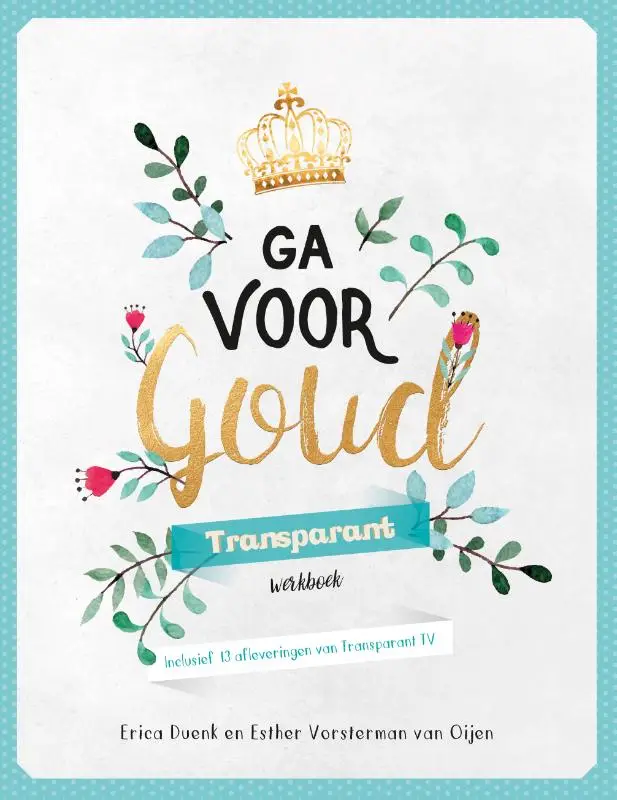 GA VOOR GOUD TRANSPARANT WERKBOEK