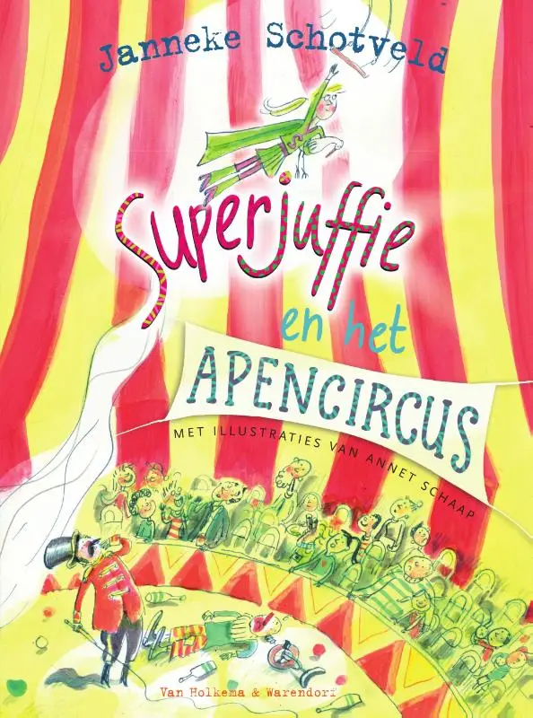 SUPERJUFFIE EN HET APENCIRCUS