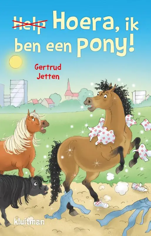 HOERA IK BEN EEN PONY