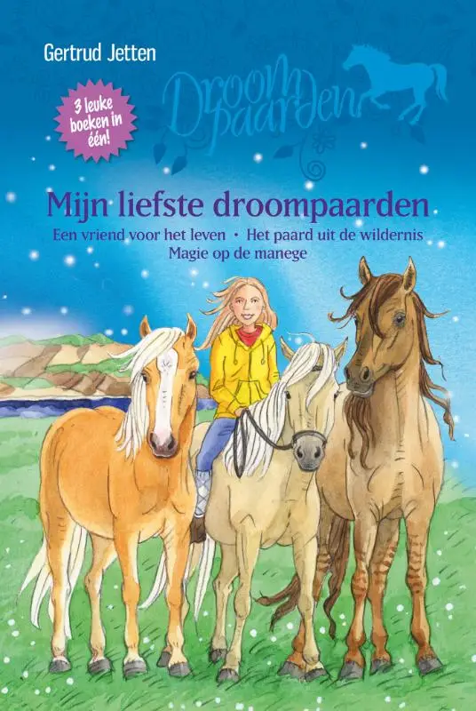 MIJN LIEFSTE DROOMPAARDEN