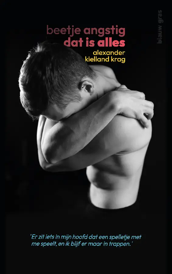 Beetje angstig dat is alles